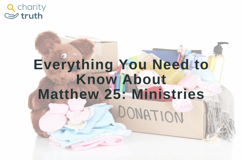 matthew 25 ministries: bear, clothes and other donation items